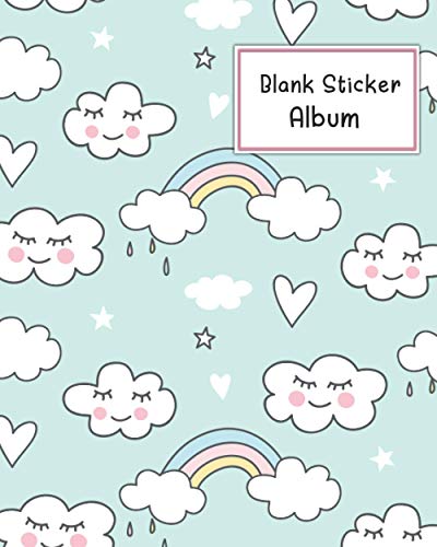 Blank Sticker Album: Rainbow for Girls Theme Blank Sticker Book (Blank Sticker Book for Girls, Band 10)
