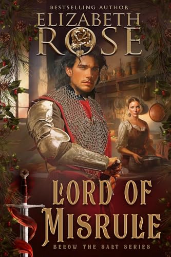 Lord of Misrule (Below the Salt, Band 8) von Oliver-Heber Books