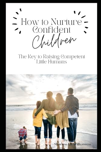 Understanding Your Child: with Compromise and Compassion von Independently published