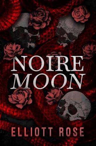Noire Moon: A Prologue Novella (Port Macabre)