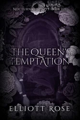 The Queen's Temptation (Nocturnal Hearts, Band 3)