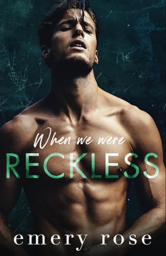 When We Were Reckless: Alternate Paperback Edition (Lost Stars Series Special Edition Paperbacks)