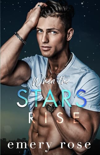 When the Stars Rise: Alternate Paperback Edition (Lost Stars Series Special Edition Paperbacks)