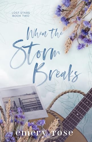 When the Storm Breaks (Lost Stars)