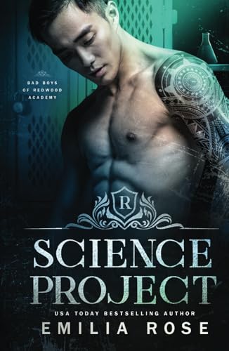 Science Project: A Steamy Academy Romance (Bad Boys of Redwood Academy) von Emilia Rose LLC