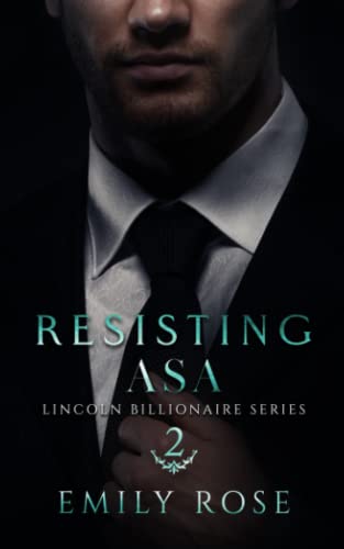 Resisting Asa: Lincoln Billionaires von Independently published