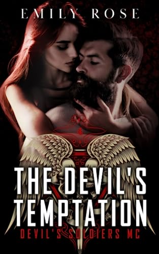 The Devil's Temptation: A Redemption MC Romance (The Devil's Soldiers) von Independently published