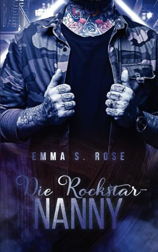 Die Rockstar-Nanny (Die Nanny-Agentur, Band 4) von Independently published
