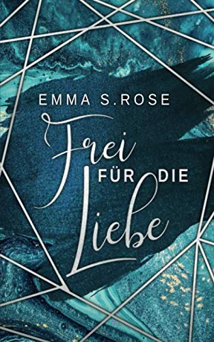 Frei für die Liebe Frei für die Liebe von Independently published