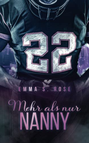 Mehr als nur Nanny (Die Nanny-Agentur, Band 2)