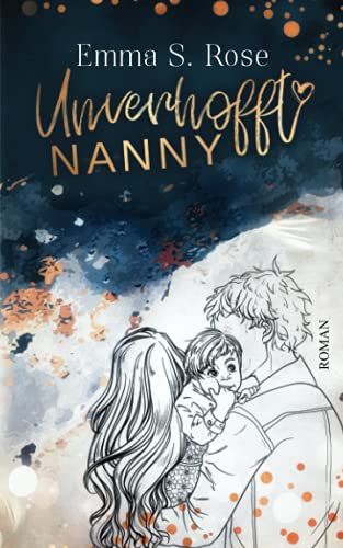 Unverhofft Nanny (Unverhofft in Seattle, Band 1) Unverhofft Nanny (Unverhofft in Seattle, Band 1)