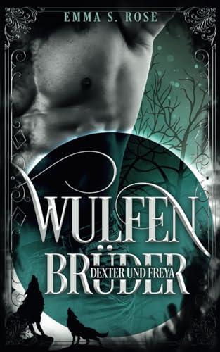 Wulfenbrüder: Dexter & Freya Wulfenbrüder: Dexter & Freya