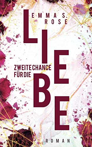 Zweite Chance für die Liebe