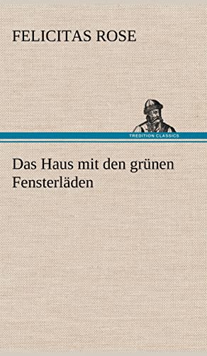 Das Haus mit den grünen Fensterläden von tredition