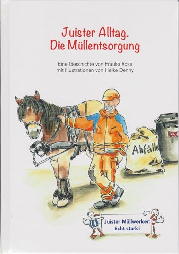 Juister Alltag - Die Müllentsorgung von Isensee, Florian, GmbH