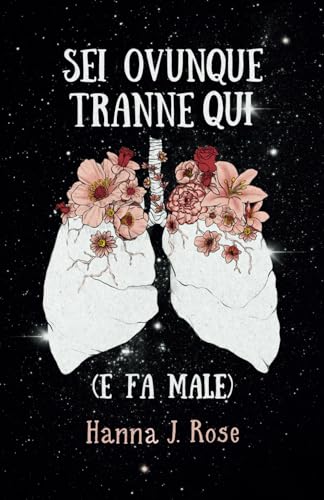 Sei ovunque tranne qui (e fa male)