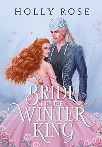 Bride of the Winter King (Winterspell, Band 1)