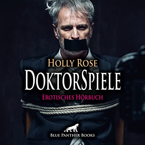 DoktorSpiele | Erotik SM-Audio Story | Erotisches SM-Hörbuch Audio CD: Der Klinikraum im Keller ... von blue panther books