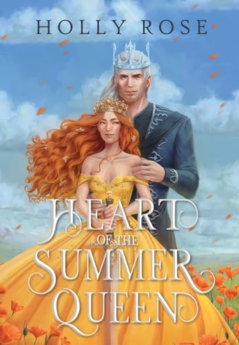 Heart of the Summer Queen Heart of the Summer Queen