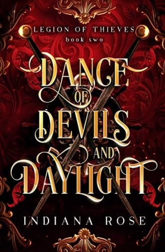 Dance of Devils and Daylight (Legion of Thieves, Band 2)