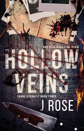 Hollow Veins: A Dark Reverse Harem Romance (Sabre Security, Band 3) Hollow Veins: A Dark Reverse Harem Romance (Sabre Security, Band 3) von Wilted Rose Publishing