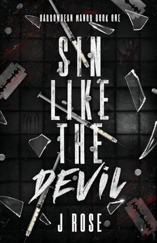 Sin Like The Devil Discreet Cover Edition: A Dark Reverse Harem Romance (Harrowdean Manor Discreet Edition, Band 1)