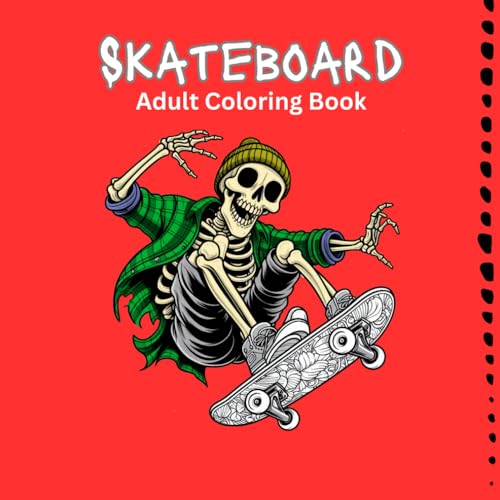 Skateboard Adult Coloring Book Skateboard Adult Coloring Book von Independently published