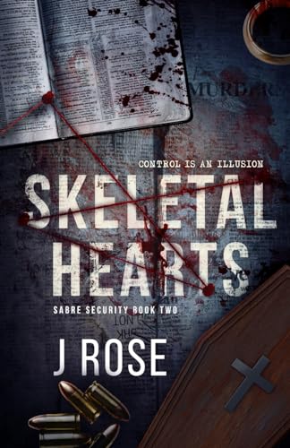 Skeletal Hearts: A Dark Reverse Harem Romance (Sabre Security, Band 2)