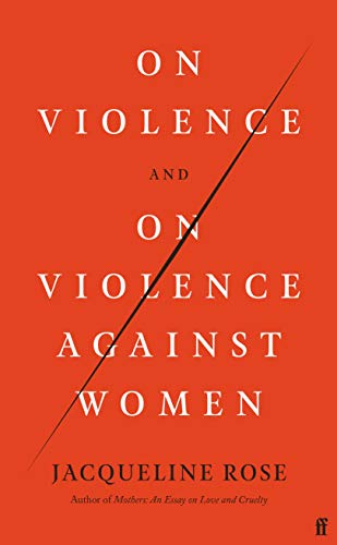 On Violence and On Violence Against Women