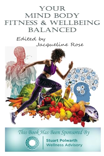 Your Mind Body Fitness & WellBeing Balanced von Independently published