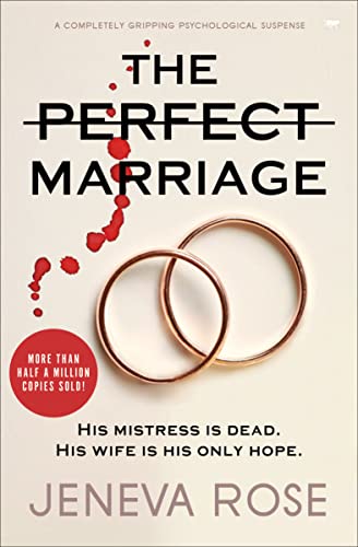 The Perfect Marriage: a completely gripping psychological suspense von Bloodhound Books