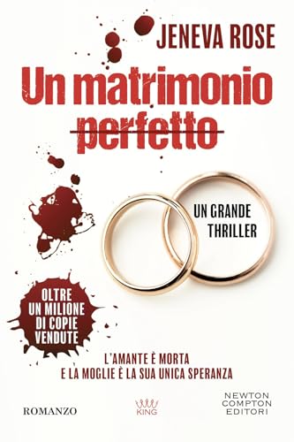 Un matrimonio perfetto (King) von Newton Compton Editori