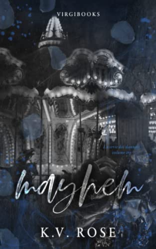Mayhem (I Dannati, Band 3) von VIRGIBOOKS