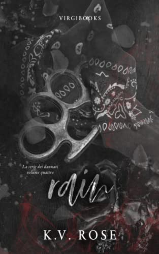 Rain (I Dannati, Band 4)