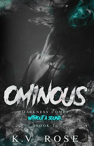OMINOUS: Book I (Ecstasy, Band 2)