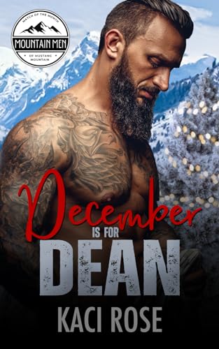 December is for Dean: Curvy Girl, Single Mom, Christmas Romance