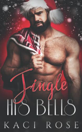 Jingle His Bells: An Ex-Boyfriends Brother, Christmas Romance (Club Red Shorts, Band 3)