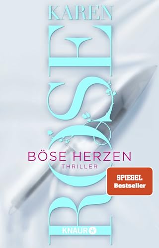 Böse Herzen: Thriller | SPIEGEL Bestseller-Autorin von Droemer Knaur*