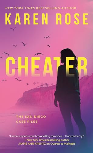 Cheater (The San Diego Case Files, Band 2)
