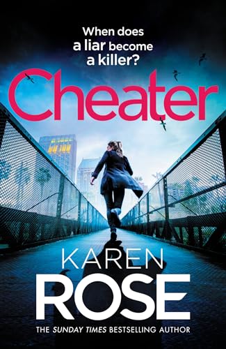 Cheater: the gripping new novel from the Sunday Times bestselling author