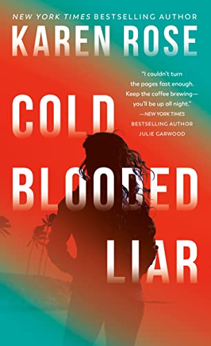 Cold-Blooded Liar (The San Diego Case Files, Band 1)