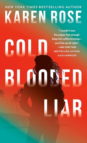 Cold-Blooded Liar (The San Diego Case Files, Band 1)