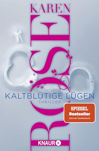 Kaltblütige Lügen: Thriller | Der SPIEGEL-Bestseller jetzt als Taschenbuch