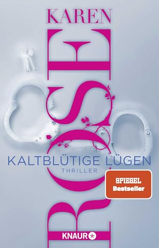 Kaltblütige Lügen: Thriller