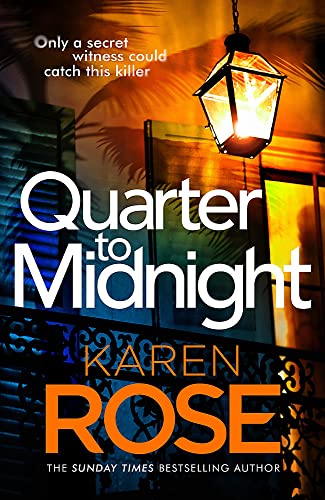 Quarter to Midnight: the thrilling first book in a brand new series from the bestselling author Quarter to Midnight: the thrilling first book in a brand new series from the bestselling author