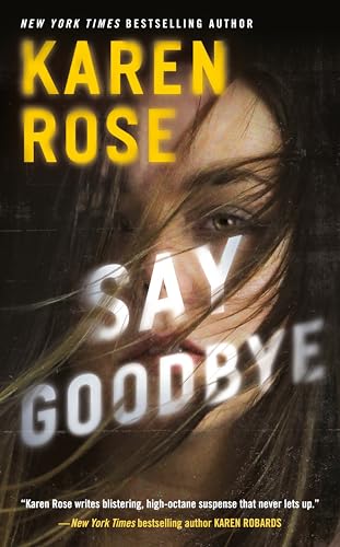Say Goodbye (Sacramento Series, The, Band 3)