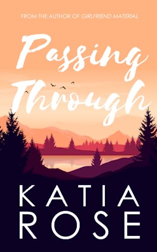 Passing Through (Three Rivers, Band 1)