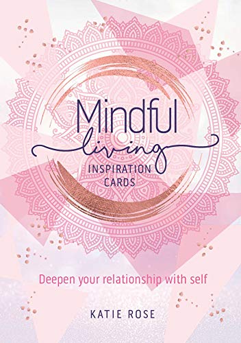 Mindful Living Inspiration Cards: Deepen your relationship with self von Rockpool Publishing