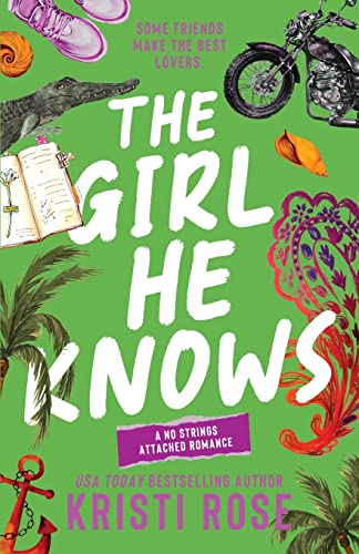 The Girl He Knows: A Friends to Lovers Romantic Comedy (A No Strings Attached Series, Band 2) von Vintage Housewife Books