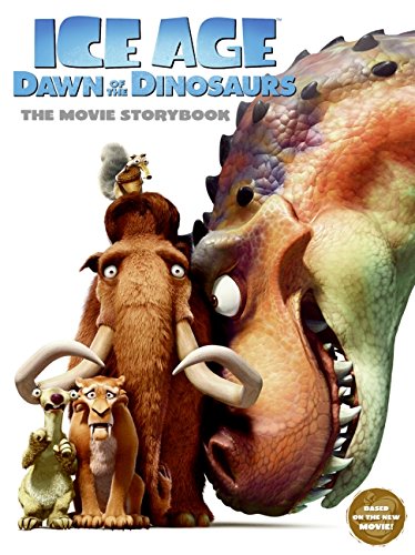 Ice Age: Dawn of the Dinosaurs: The Movie Storybook von HarperFestival